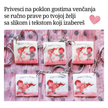 U ponudi je još privezaka za poklon svatovima, izbor je vaš